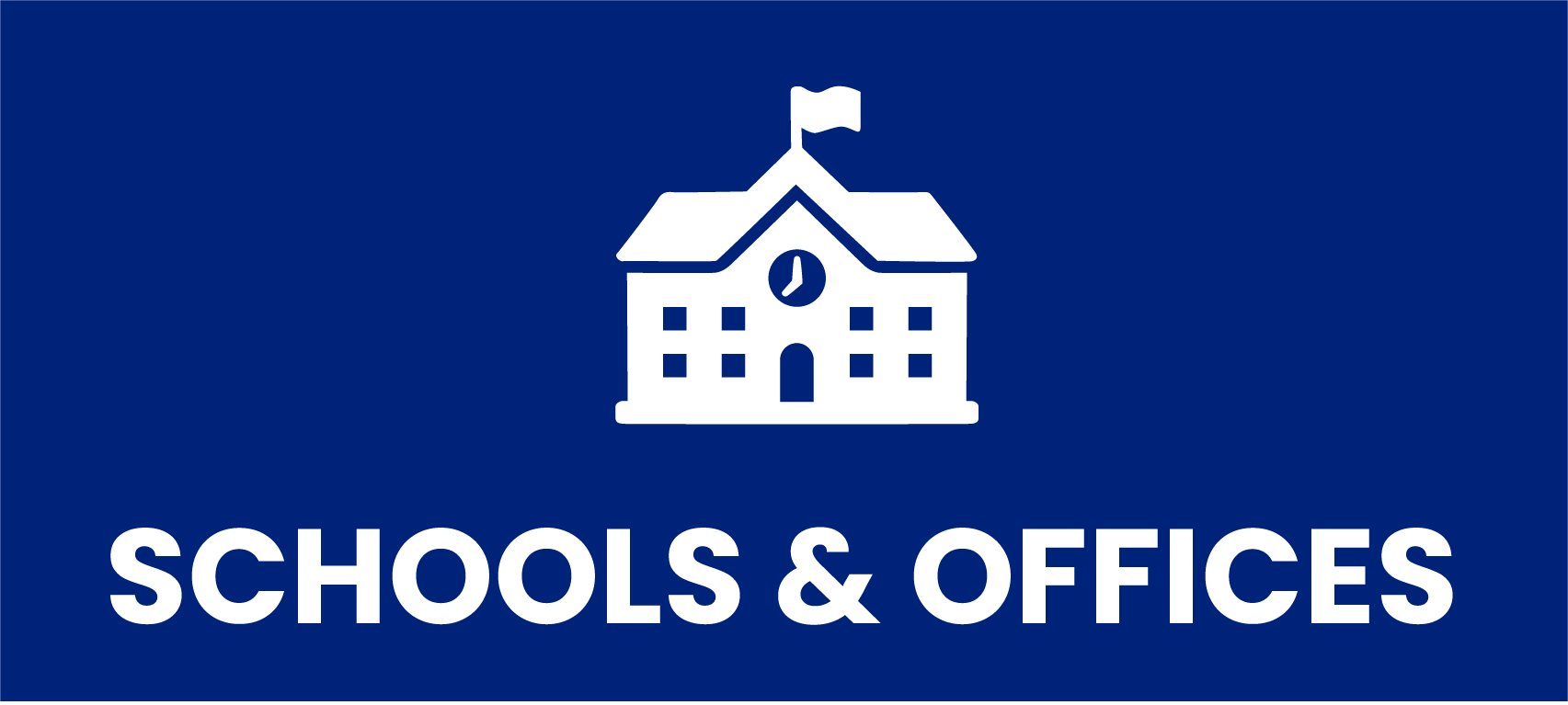 Schools and Offices 